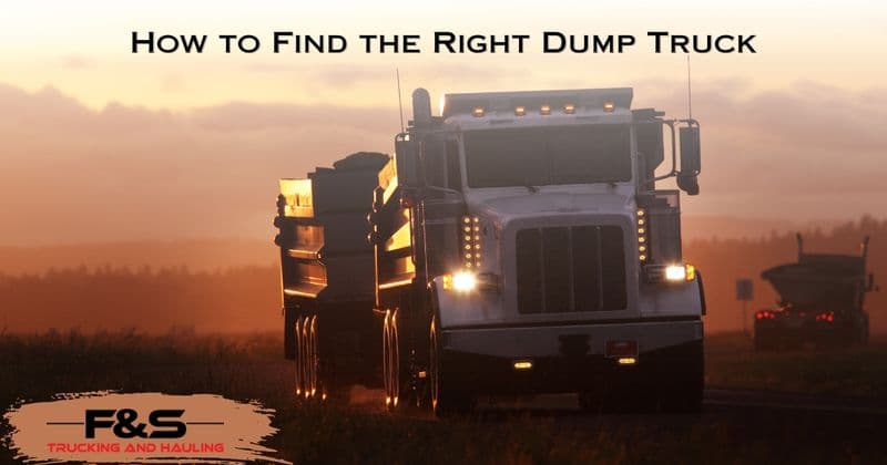How to Find the Right Dump Truck