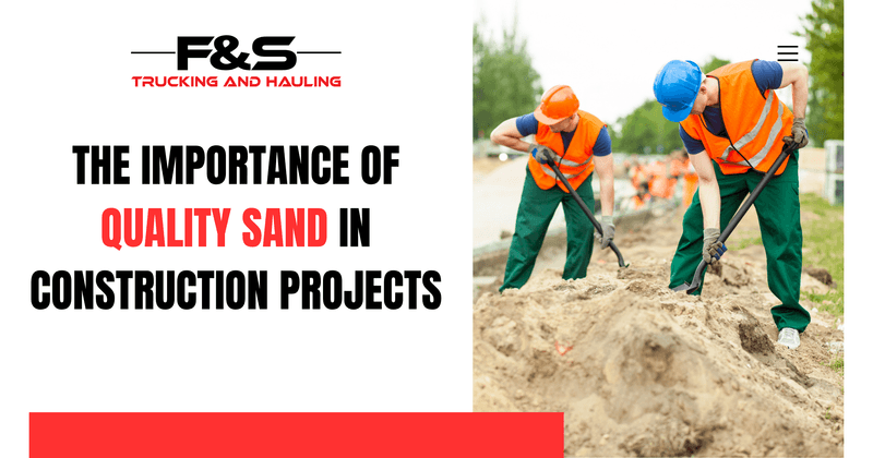 The Importance of Quality Sand in Construction Projects