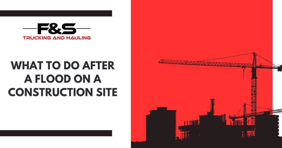 What to Do After a Flood on a Construction Site