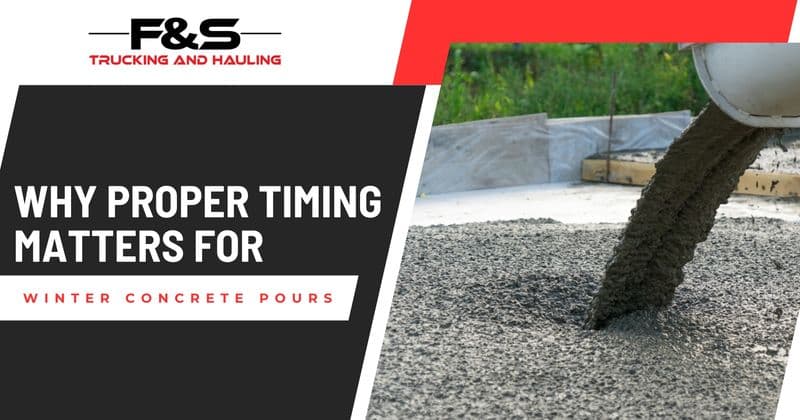 Why Proper Timing Matters for Winter Concrete Pours