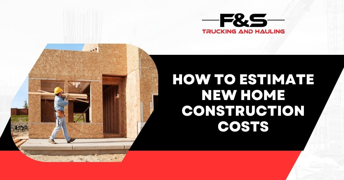Visual Reference: How To Estimate New Home Construction Costs F S Trucking