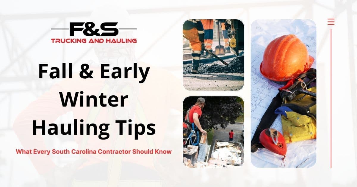 Fall & Early Winter Hauling Tips
